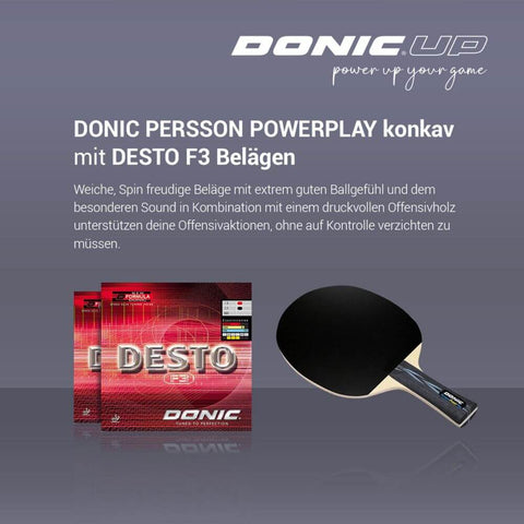 DONIC UP Persson Powerplay with Desto F3 DONIC UP Persson Powerplay with Desto F3